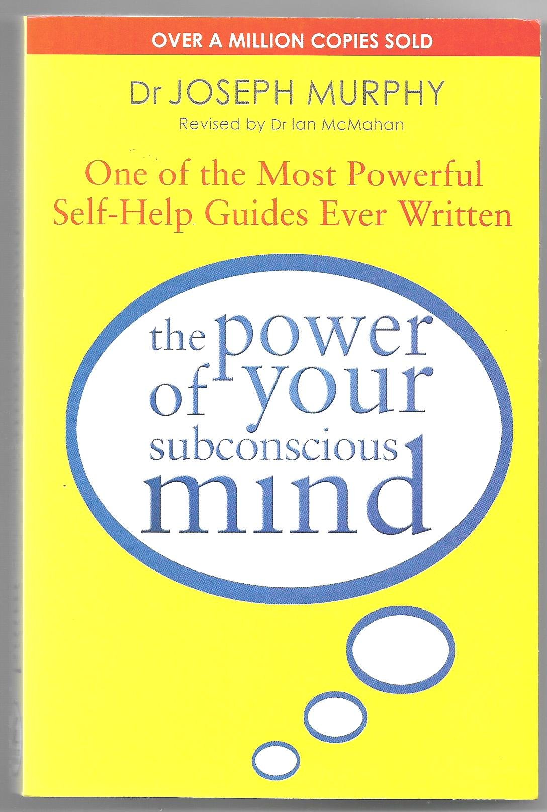 The Power of Your Subconscious Mind