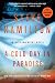 A Cold Day in Paradise: An Alex McKnight Novel: 1 (Alex McKnight Novels 1)