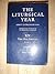The Liturgical Year XIV: Time after Pentecost , Book V