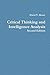 Critical Thinking and Intelligence Analysis by David T. Moore (2011-10-03)
