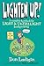 Lighten Up!: A Complete Handbook for Light and Ultralight Backpacking (Falcon Guide) 1st (first) Edition by Ladigin, Don [2005]