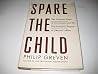 Spare The Child: ...