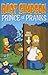 Bart Simpson: Prince of Pranks by Matt Groening (27-May-2011) Paperback
