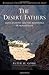 The Desert Fathers by Peter Gorg