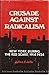 Crusade Against Radicalism; New York During the Red Scare, 1914-1924 (Kennikat Press National University Publications. Series in American studies)