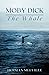 Moby Dick: The Whale (Annotated)
