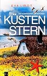 KÜSTENSTERN: Ostseekrimi - Weihnachtskrimi (Die Kommissarin auf der Insel) (German Edition)