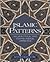 Islamic Patterns Publisher: Inner Traditions