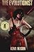 The Evolutionist by Rena Mason (2013-04-04)