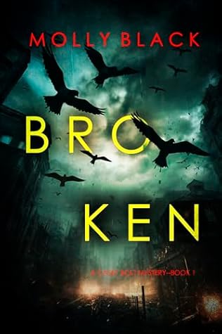 Broken (Casey Bolt #1)