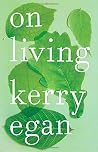 On Living by Kerr...