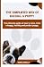 The Simplified Way of Raising a Puppy by Nora Wells