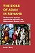 The Exile of Adam in Romans...
