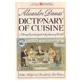 Alexandre Dumas' Dictionary of Cuisine (Paperback)