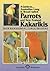 A Guide to Australian Long & Broad Tailed Parrots & New Zealand Kakarikis?Their Management, Care and Breeding by Kevin Wilson (1990-12-03)
