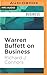 Warren Buffett on Business: Principles from the Sage of Omaha by Richard J Connors (2016-07-26)