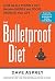 The Bulletproof Diet