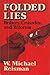Folded Lies: Bribery, Crusades, and Reforms