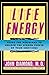 [Life Energy: Using the Meridians to Unlock the Hidden Power of Your Emotions] (By: John Diamond) [published: April, 1998]