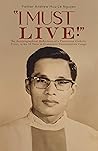 "I Must Live!": T...