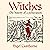Witches: The History of a P...