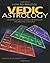How to Practice Vedic Astrology: A Beginner's Guide to Casting Your Horoscope and Predicting Your Future by Andrew Bloomfield (26-Aug-2003) Paperback