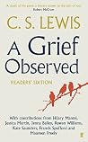 A Grief Observed ...