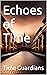 Echoes of Time
