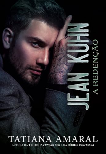 Jean Kuhn: A redenção (Homens do poder) (Portuguese Edition)