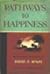 Pathways to Happiness: Inspirational Discourses of David O. McKay