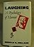 Laughing: A Psychology of Humor