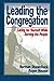 Leading the Congregation: Caring for Yourself While Serving the People Paperback – January, 1998