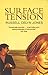 Surface Tension by Russell Celyn Jones (2002-01-17)