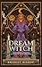 Dream Witch by Bridget Bishop