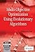 Multi-Objective Optimization Using Evolutionary Algorithms by Kalyanmoy Deb (2010-05-04)