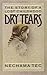 Dry Tears: The Story of a L...