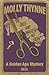 He Dies and Makes no Sign: A Golden Age Mystery by Molly Thynne (2016-08-31)