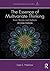 The Essence of Multivariate Thinking: Basic Themes and Methods (Multivariate Applications Series) by Lisa L. Harlow (2014-01-15)