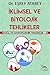 Iklimsel ve Biyolojik Tehlikeler by Eşref Atabey