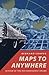 Maps to Anywhere by Bernard Cooper (1997-10-01)