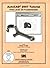 AutoCAD 2007 Tutorial by Randy H. Shih, Jack Zecher. (Schroff Development Corporation,2006) [Paperback]