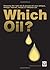 Which Oil?: Choosing the ri...