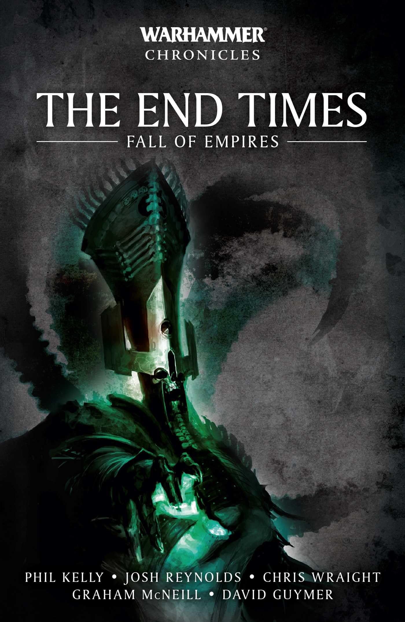 The End Times: Fall of Empires (Warhammer Chronicles)
