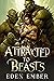 Attracted to Beasts (Planet...