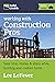 Working with Construction Pros by Lee LeFever