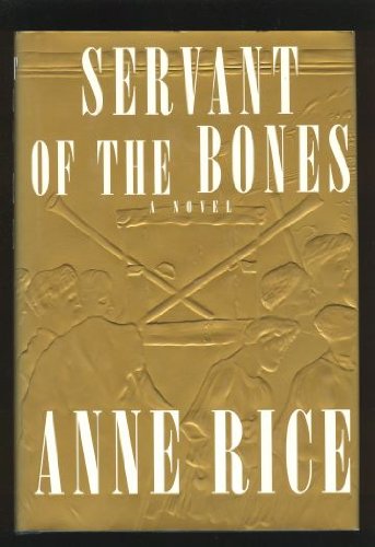 Servant of the Bones a Novel