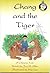 Chang and the Tiger: A Chin...