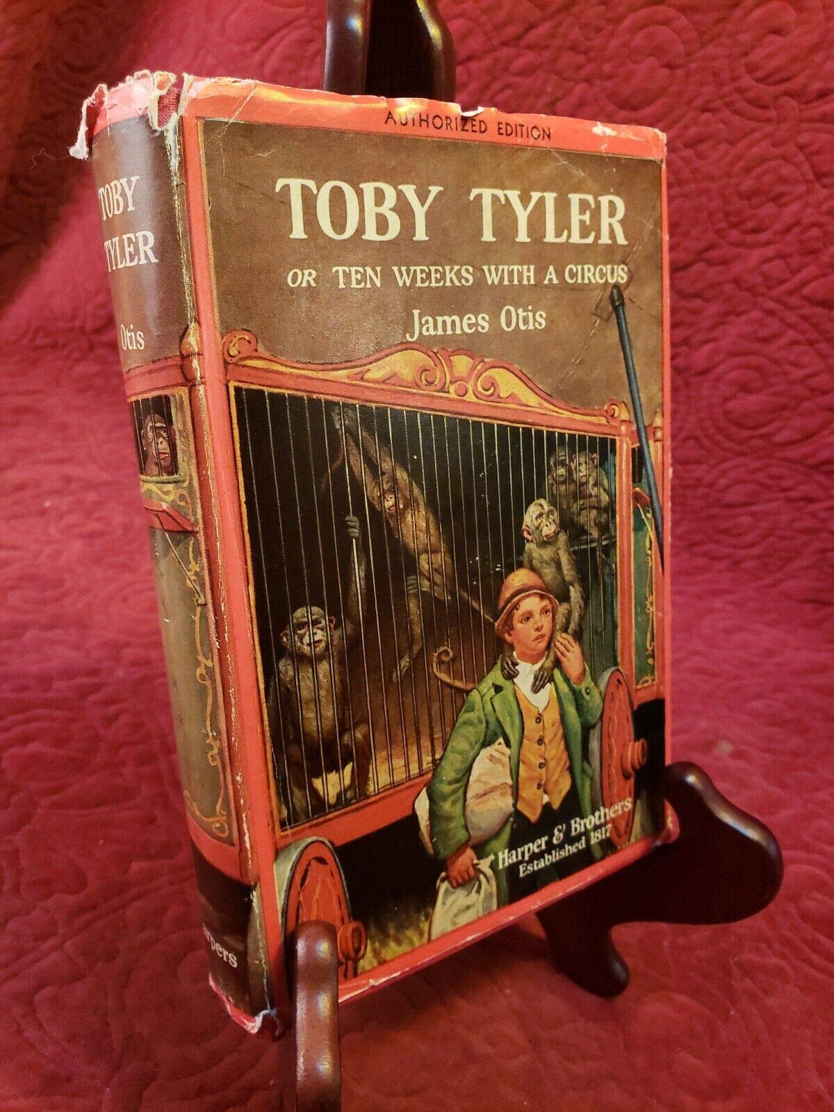 James OTIS / Toby Tyler or Ten Weeks With A Circus 1923 [Hardcover] OTIS, James