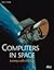 Computers in Space: Journeys With NASA by James E. Tomayko (1994-05-04)