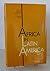 Africa in Latin America: Essays on History, Culture, and Socialization (English and Spanish Edition)